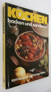 Kochen, Backen und Servieren