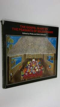 The Gospel in Art by the Peasants of Solentiname
