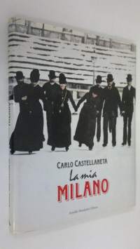 La Mia Milano