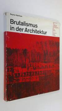 Brutalismus in der Architektur