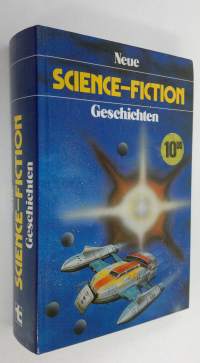 Neue Science-Fiction : Geschichten