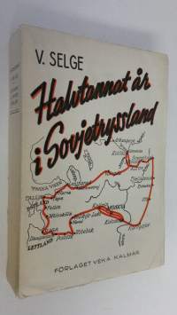 Halvtannat år i Sovjetryssland : Dagbok från år 1941-1943