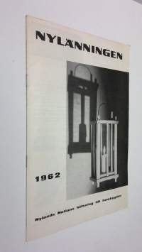 Nylänningen 1962 : nylands nations hälsning till hembygden