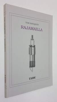 Rajamailla : essee 1910-luvun New Yorkin postmodernista avantgardesta