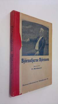 Björnstjerne Björnson : elämä ja oppi