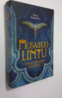 Mosaiikkilintu, eli, Petoksen, kasvamisen ja uskollisuuden tarina