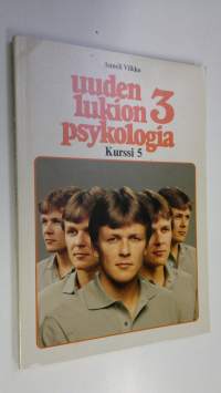 Uuden lukion psykologia 3, 5 kurssi : persoonallisuus