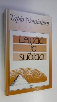 Leipää ja suolaa : kolme psalmien kirjaa