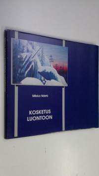Kosketus luontoon