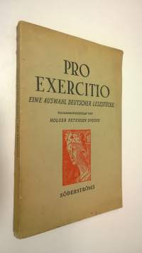 Pro exercitio : eine Auswahl deutscher Lesestucke