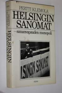 Helsingin sanomat, sananvapauden monopoli
