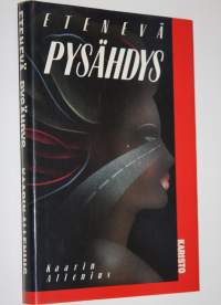Etenevä pysähdys