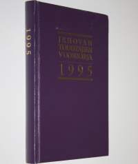 Jehovan todistajain vuosikirja 1995 : sisältää raportin palvelusvuodelta 1994 sekä päivän tekstit selityksineen