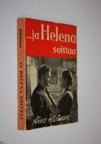 ja Helena soittaa