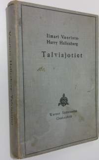Talviajotiet, niiden rakentaminen ja hoito