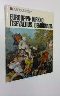 Eurooppa: kirkko, itsevaltius, demokratia