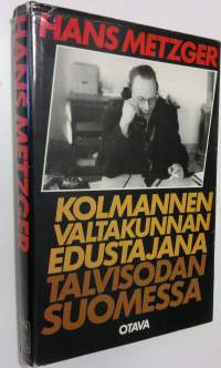 Kolmannen valtakunnan edustajana talvisodan Suomessa