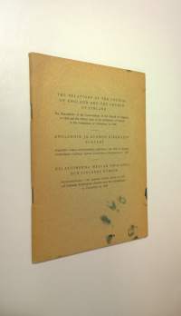 The Relations of the Church of England and the Church of Finland : the resolutions of the convocations of the Church of England in 1935 and the official reply of ...