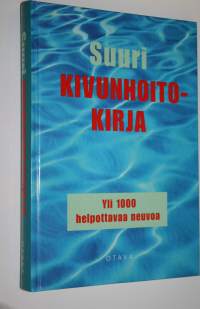 Suuri kivunhoitokirja : yli tuhat helpottavaa neuvoa