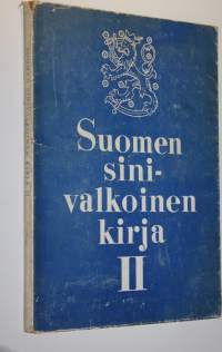 Suomen sinivalkoinen kirja II, Neuvostoliiton suhtautuminen Suomeen Moskovan rauhan jälkeen