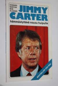 Jimmy Carter : hämmästyttävä nousu huipulle