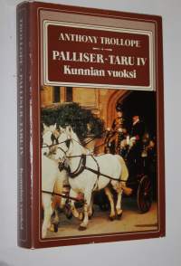 Palliser-taru 4, Kunnian vuoksi