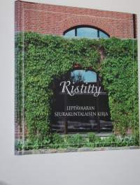Ristitty : Leppävaaran seurakuntalaisen kirja