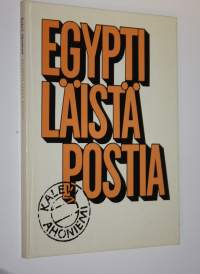 Egyptiläistä postia (tekijän omiste)