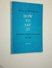 How to say it