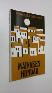 Mainakes hundar