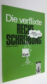 Die verflixte Rechtschreibung : Gleiche und ähnliche Laute/S-Laute (ERINOMAINEN)