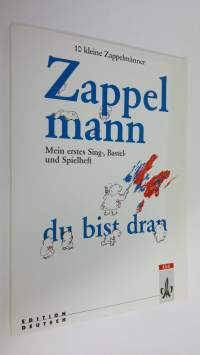 10 kleine Zappelmänner : Zappelmann du bist dran - Mein erstes Sing-, Bastel- und Spielheft (ERINOMAINEN)