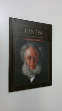 Ibsen : Norwegens grosser Dramatiker (ERINOMAINEN)