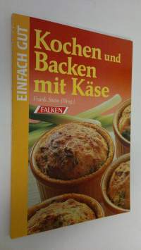 Kochen und backen mit Käse (ERINOMAINEN)