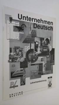 Unternehmen Deutsch - Lehrerhandreichung