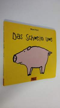 Das Schwein Uwe