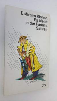 Es bleibt in der Familie : Satiren (UUDENVEROINEN)