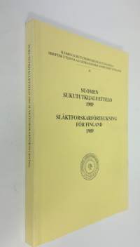 Suomen sukututkijaluettelo 1989 = Släktforskarförteckning för Finland 1989