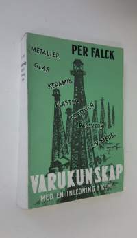 Varukunskap : med en inledning i kemi