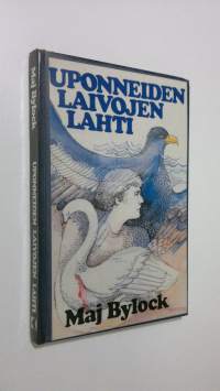 Uponneiden laivojen lahti : allegoria