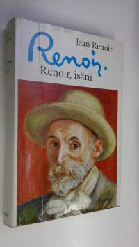 Renoir, isäni