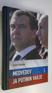 Medvedev ja Putinin varjo