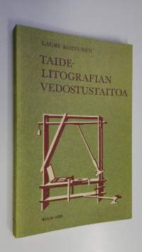 Taidelitografian vedostustaitoa