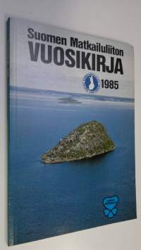 Suomen matkailuliiton vuosikirja 1985