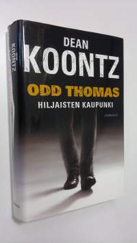 Odd Thomas : hiljaisten kaupunki