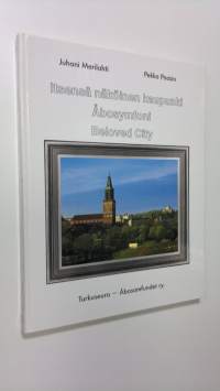 Itsensä näköinen kaupunki = Åbosymfoni = Beloved city