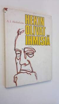 Hekin olivat ihmisiä
