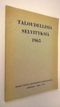 Taloudellisia selvityksiä 1965