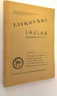 Liikeväki laulaa