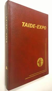 Taide-expo A 1985 : kansainvälinen vuosikirja (ERINOMAINEN)